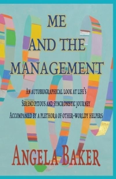 Cover for Baker Angela · Me and the Management (Paperback Book) (2020)