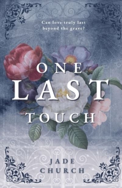 Cover for Jade Church · One Last Touch (Pocketbok) (2023)