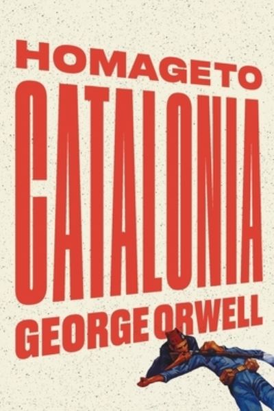 Cover for George Orwell · Homage to Catalonia (Paperback Book) (2020)