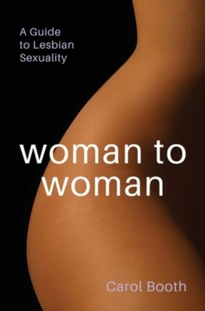 Cover for Carol Booth · Woman to Woman (Paperback Book) (2021)