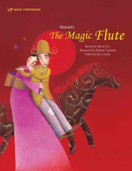 Cover for Mi-Ok Lee · Mozart's the Magic Flute (Pocketbok) (2016)