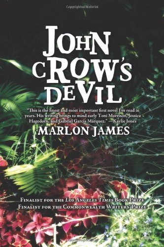 Cover for Marlon James · John Crow's Devil (Paperback Book) [Reissue edition] (2010)