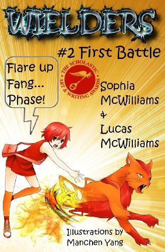 Cover for Sophia Mcwilliams · Wielders Book 2 - First Battle (Volume 2) (Paperback Book) (2013)