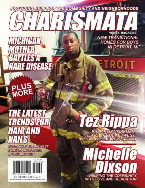 Charismata Homes Magazine Issue #2 2015 - Michelle Dixson - Książki - Mocy Publishing - 9781940831107 - 1 października 2015