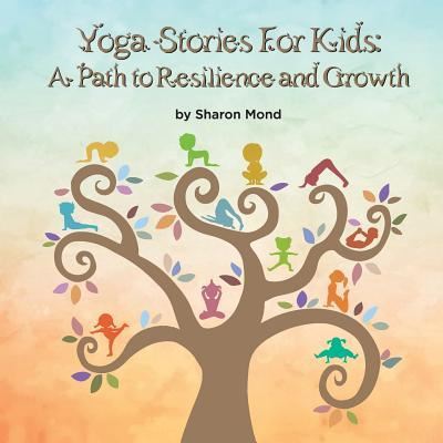 Cover for Sharon Mond · Yoga Stories for Kids (Paperback Book) (2018)