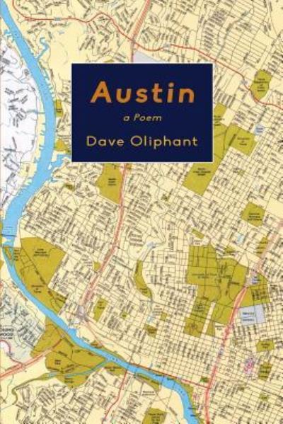 Cover for Dave Oliphant · Austin (Paperback Book) (2018)