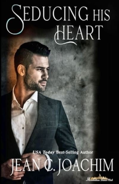 Cover for Jean C Joachim · Seducing His Heart (Pocketbok) (2020)