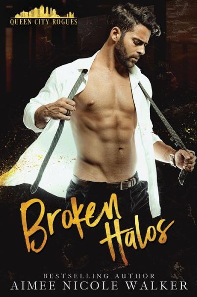 Cover for Aimee Nicole Walker · Broken Halos (Paperback Book) (2018)