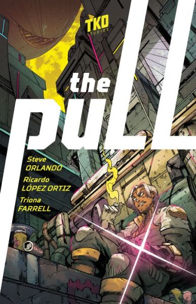 Cover for Steve Orlando · The Pull (Paperback Book) (2020)