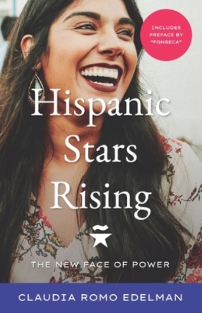 Cover for Claudia Romo Edelman · Hispanic Stars Rising (Book) (2020)