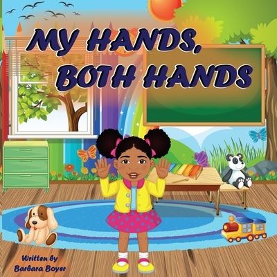 Cover for Amazon Digital Services LLC - KDP Print US · My Hands, Both Hands (Paperback Book) (2022)