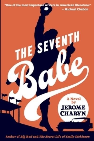 Cover for Jerom Charyn · Seventh Babe (Book) (2022)