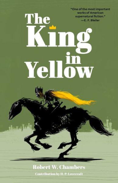 Cover for Robert W Chambers · The King in Yellow (Taschenbuch) [Warbler Classics Annotated edition] (2021)