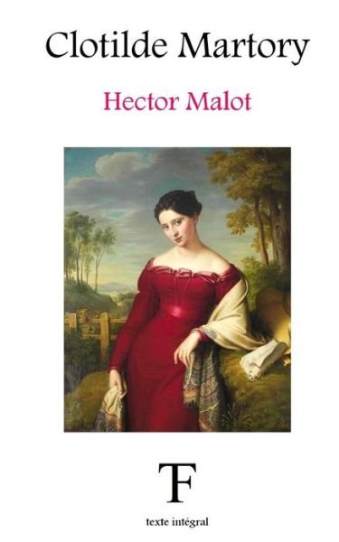 Cover for Hector Malot · Clotilde Martory (Paperback Bog) (2018)