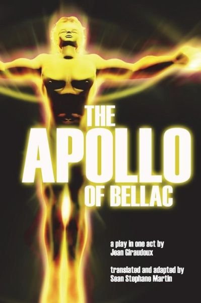 Cover for Jean Giraudoux · The Apollo of Bellac (Paperback Book) (2018)