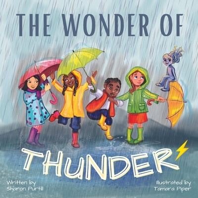 Cover for Sharon Purtill · The Wonder Of Thunder: Lessons From A Thunderstorm (Paperback Book) (2021)