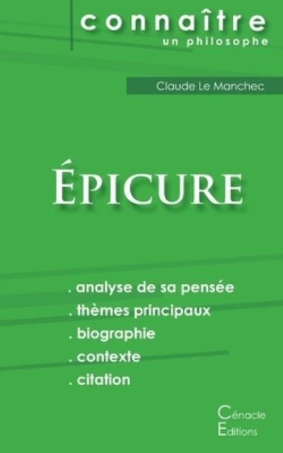 Cover for Épicure · Comprendre Epicure (analyse complete de sa pensee) (Paperback Book) (2015)
