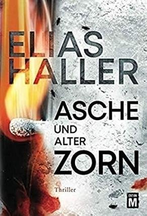 Cover for Haller · Asche und alter Zorn (Buch)