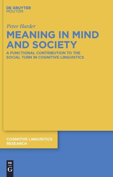 Cover for Harder.P. · Meaning in Mind and Society (Book) (2010)