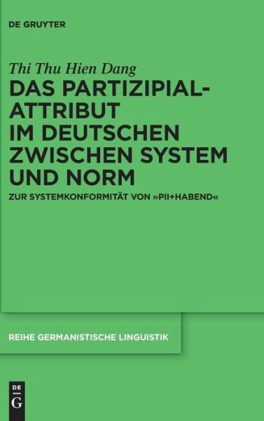 Cover for Dang · Das Partizipialattribut im Deutsch (Book) (2016)