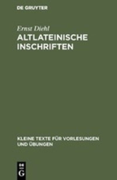 Cover for Ernst Diehl · Altlateinische Inschriften (Book) (1959)