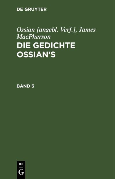 Cover for Ossian · Gedichte Ossian's, Dritter (N/A) (1901)