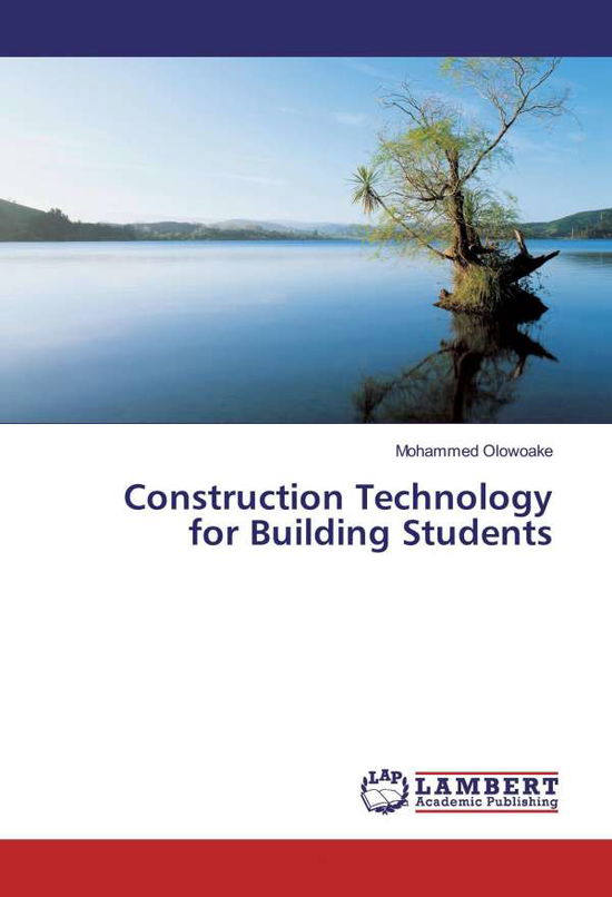 Construction Technology for Bu - Olowoake - Books -  - 9783330001107 - 