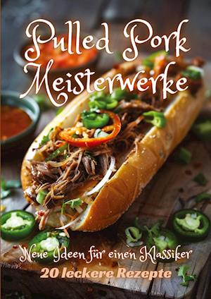 Cover for Diana Kluge · Pulled Pork Meisterwerke (Bog) (2024)