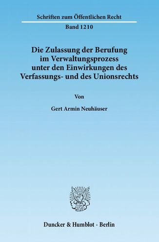Cover for Neuhäuser · Die Zulassung der Berufung im (Bog) (2012)