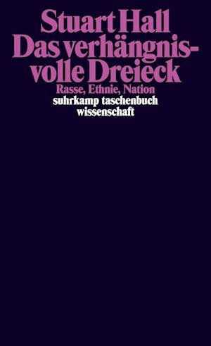 Cover for Stuart Hall · Das VerhÃ¤ngnisvolle Dreieck (Buch)