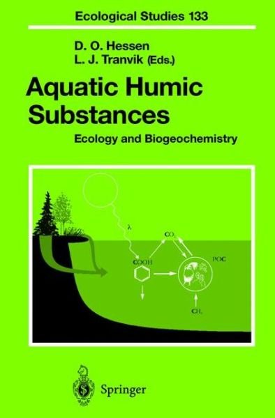 Aquatic Humic Substances: Ecology and Biogeochemistry - Ecological Studies - Dlol Hessen - Livres - Springer-Verlag Berlin and Heidelberg Gm - 9783540639107 - 16 juillet 1998