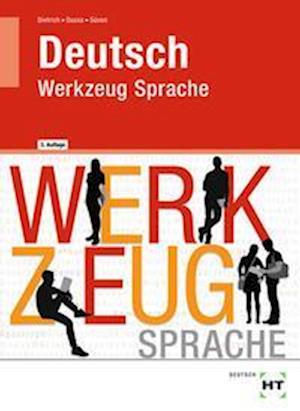 Cover for Ralf Dietrich · Deutsch - Werkzeug Sprache (Taschenbuch) (2021)