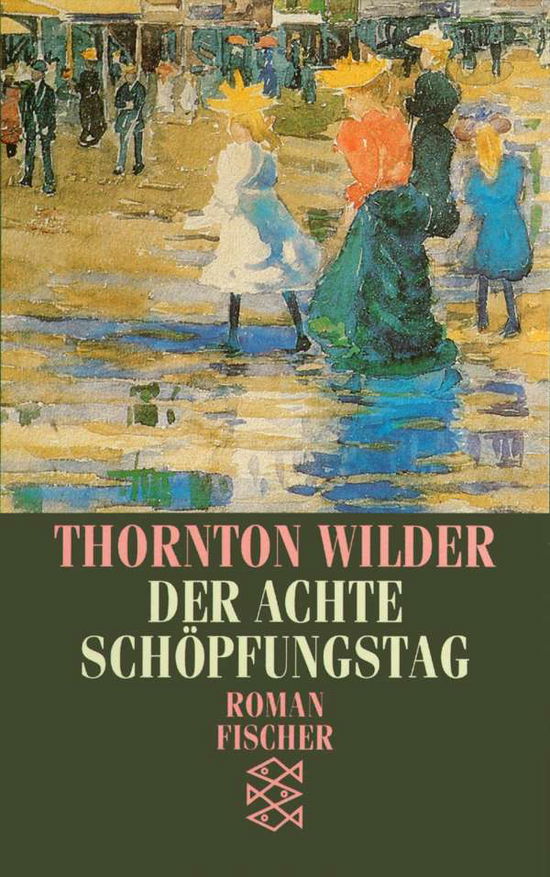 Cover for Thornton Wilder · Fischer TB.10810 Wilder.Achte Schöpfung (Book)