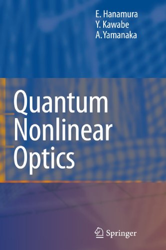 Cover for Eiichi Hanamura · Quantum Nonlinear Optics (Paperback Book) [Softcover reprint of hardcover 1st ed. 2007 edition] (2010)