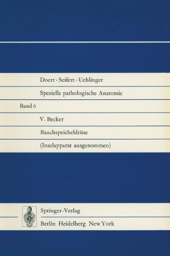 Cover for V Becker · Bauchspeicheldruse: Inselapparat Ausgenommen - Spezielle Pathologische Anatomie (Paperback Book) [Softcover Reprint of the Original 1st 1973 edition] (2011)
