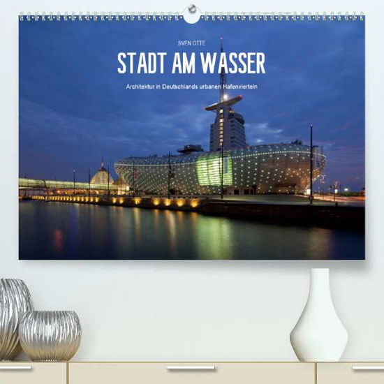 Cover for Otte · Stadt am Wasser (Premium-Kalender (Book)