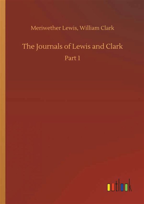 Cover for Lewis · The Journals of Lewis and Clark (Bok) (2018)