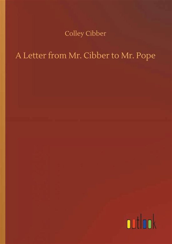 Cover for Cibber · A Letter from Mr. Cibber to Mr. (Book) (2018)