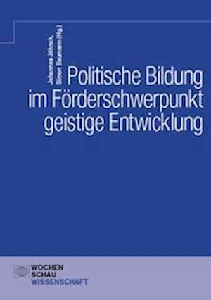 Cover for Johannes Jöhnck · Politische Bildung im Förderschwerpunkt geistige Entwicklung (Pocketbok) (2022)