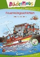 Cover for Thilo · Bildermaus - Feuerwehrgeschichten (Gebundenes Buch) (2021)
