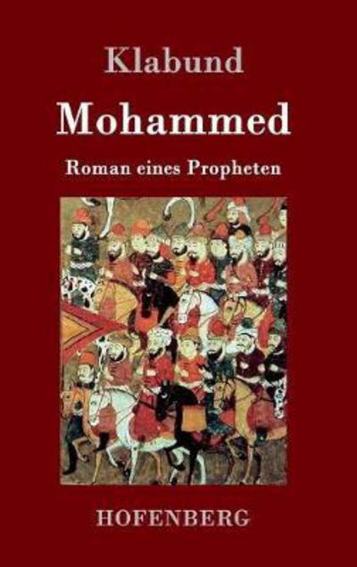 Cover for Klabund · Mohammed (Book) (2017)