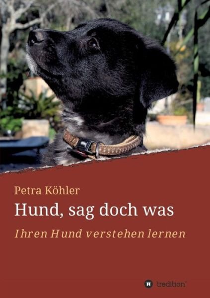 Cover for Köhler · Hund, sag doch was (Buch) (2018)