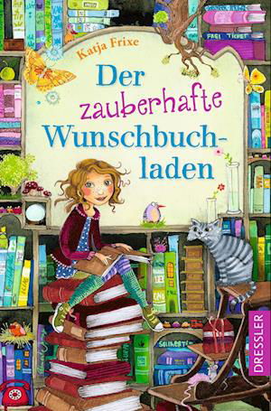 Cover for Katja Frixe · Der zauberhafte Wunschbuchladen 1 (Bok) (2023)