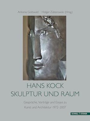 Cover for Antonia Gottwald · Hans Kock, Skulptur und Raum (Book) (2023)