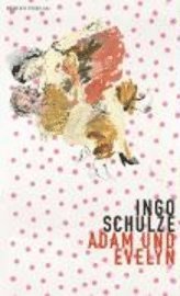 Cover for I. Schulze · Adam und Evelyn (Book)