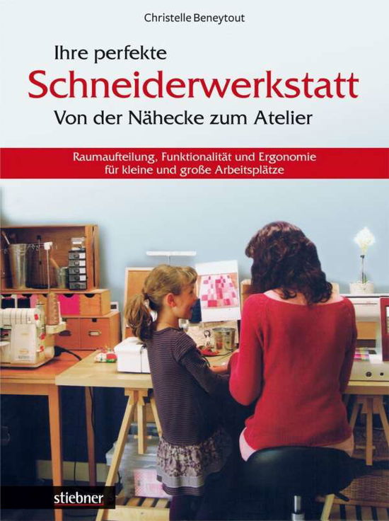 Cover for Beneytout · Ihre perfekte Schneiderwerkst (Book)