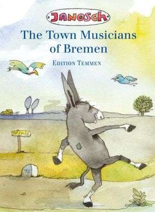 Cover for Janosch · Town Musicians of Bremen (Book)