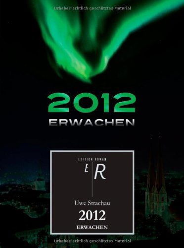 Cover for Uwe Strachau · 2012-erwachen (Paperback Book) [German edition] (2011)