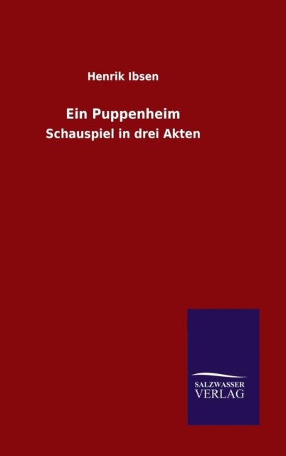 Cover for Henrik Johan Ibsen · Ein Puppenheim (Hardcover bog) (2015)