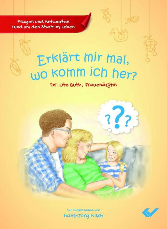 Erklärt mir mal, wo komm ich her? - Buth - Livros -  - 9783863536107 - 